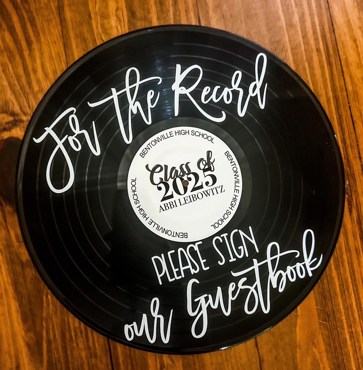 Custom Graduation Record Guestbook Sign, For the record sign my guestbook vinyl sign