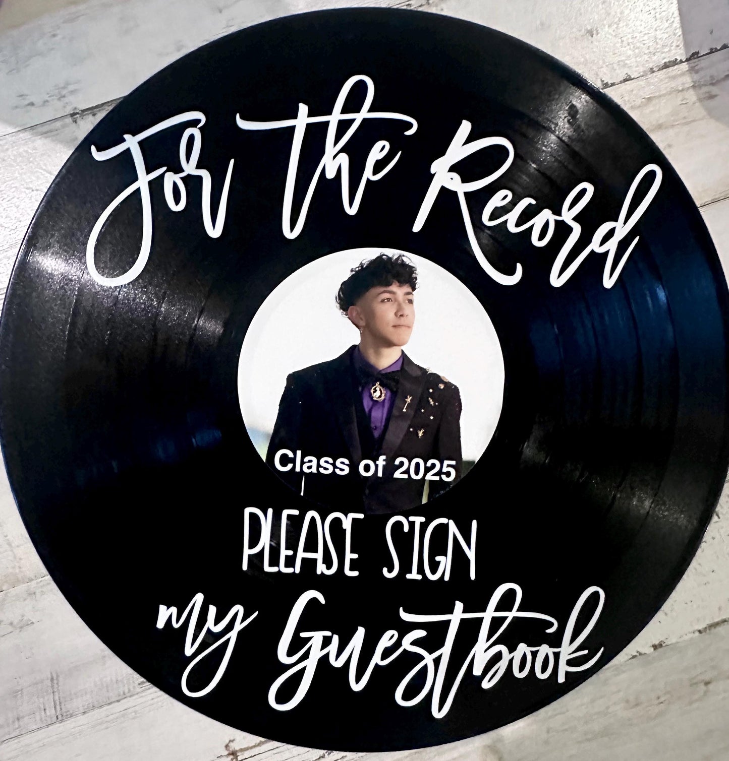 Custom Graduation Record Guestbook Sign, For the record sign my guestbook vinyl sign