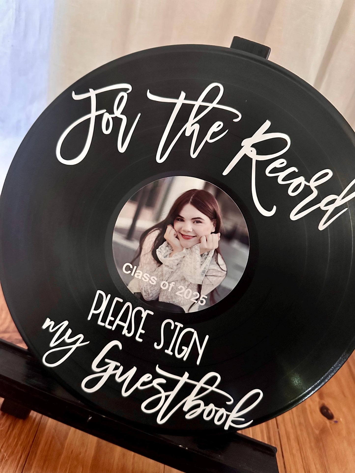 Custom Graduation Record Guestbook Sign, For the record sign my guestbook vinyl sign