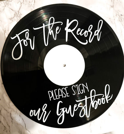 Custom Wedding Record Guestbook Sign with picture, For the record sign our guestbook vinyl sign