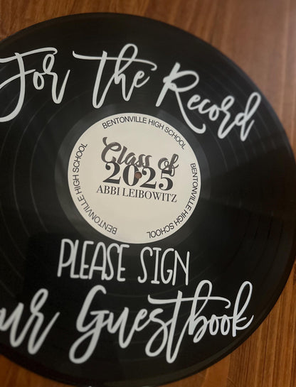 Custom Graduation Record Guestbook Sign, For the record sign our guestbook vinyl sign
