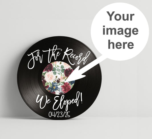 Custom Wedding Enlopment Record Sign, Vinyl Record Decor for Wedding Gift