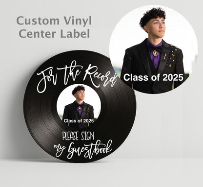 Custom Graduation Record Guestbook Sign, For the record sign my guestbook vinyl sign