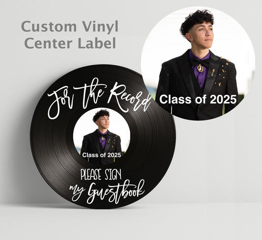 Custom Graduation Record Guestbook Sign, For the record sign my guestbook vinyl sign